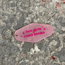 Load image into Gallery viewer, Hot Girls Read Books Keychain
