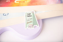 Load image into Gallery viewer, Plot Twist Sticker